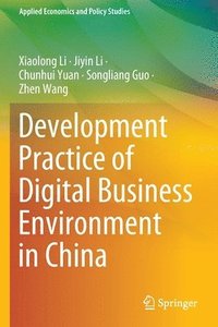 bokomslag Development Practice of Digital Business Environment in China