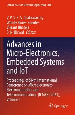 Advances in Micro-Electronics, Embedded Systems and IoT 1