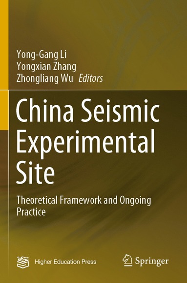 bokomslag China Seismic Experimental Site