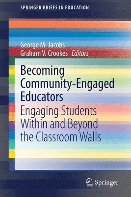 Becoming Community-Engaged Educators 1