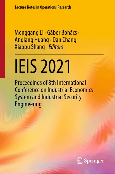 Menggang Li, Gábor Bohács, Anqiang Huang, Dan Chang, Xiaopu Shang - IEIS 2021, Inbunden