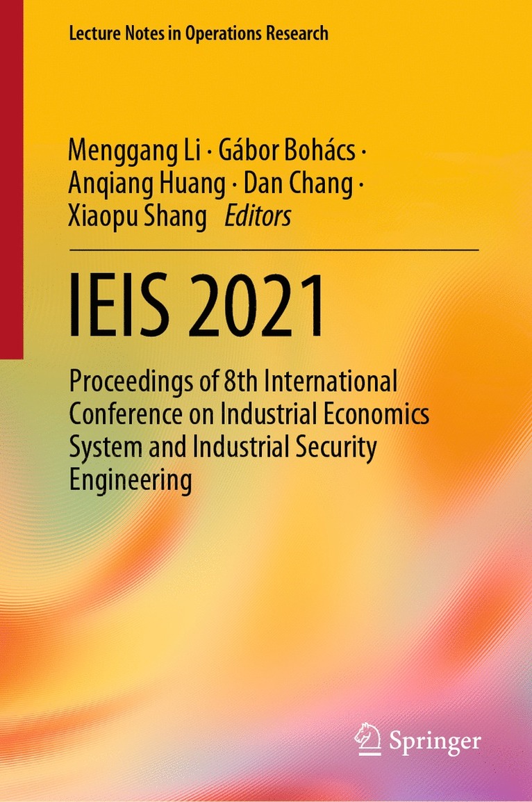 Menggang Li, Gábor Bohács, Anqiang Huang, Dan Chang, Xiaopu Shang, Gabor Bohacs - IEIS 2021, Inbunden