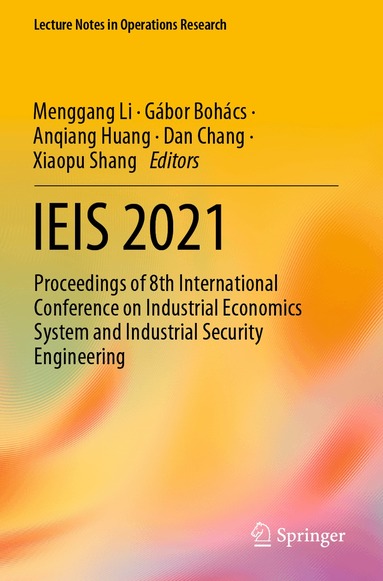 Menggang Li, Gábor Bohács, Anqiang Huang, Dan Chang, Xiaopu Shang - IEIS 2021, Häftad