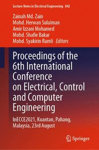 bokomslag Proceedings of the 6th International Conference on Electrical, Control and Computer Engineering