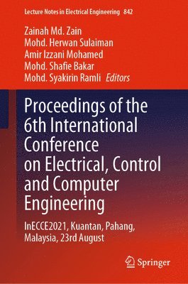 bokomslag Proceedings of the 6th International Conference on Electrical, Control and Computer Engineering