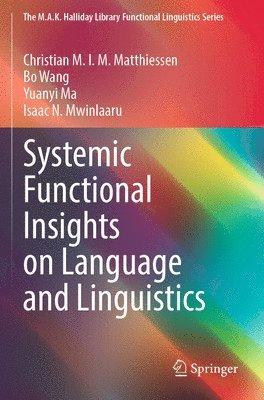 bokomslag Systemic Functional Insights on Language and Linguistics