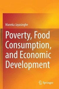 bokomslag Poverty, Food Consumption, and Economic Development