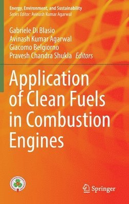 bokomslag Application of Clean Fuels in Combustion Engines