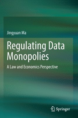 bokomslag Regulating Data Monopolies