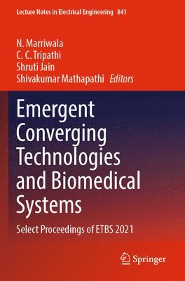 bokomslag Emergent Converging Technologies and Biomedical Systems