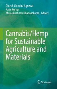 bokomslag Cannabis/Hemp for Sustainable Agriculture and Materials