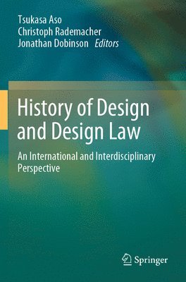 bokomslag History of Design and Design Law