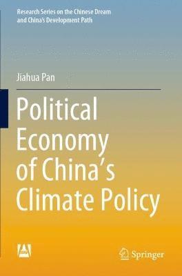 bokomslag Political Economy of China's Climate Policy