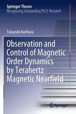 bokomslag Observation and Control of Magnetic Order Dynamics by Terahertz Magnetic Nearfield