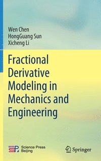 bokomslag Fractional Derivative Modeling in Mechanics and Engineering