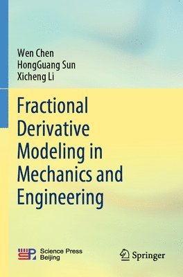 bokomslag Fractional Derivative Modeling in Mechanics and Engineering