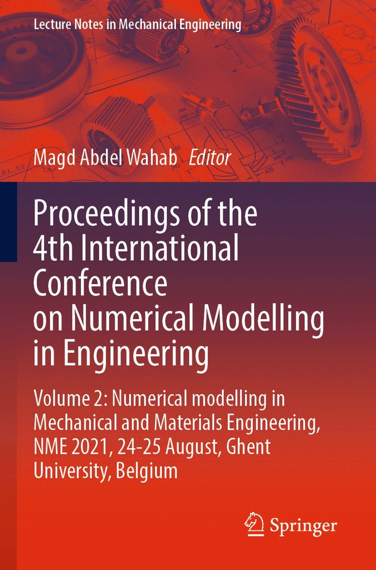 Proceedings of the 4th International Conference on Numerical Modelling in Engineering 1