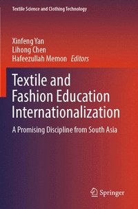 bokomslag Textile and Fashion Education Internationalization