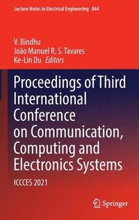 bokomslag Proceedings of Third International Conference on Communication, Computing and Electronics Systems