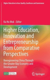 bokomslag Higher Education, Innovation and Entrepreneurship from Comparative Perspectives