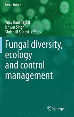 bokomslag Fungal diversity, ecology and control management