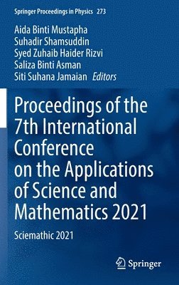 Proceedings of the 7th International Conference on the Applications of Science and Mathematics 2021 1