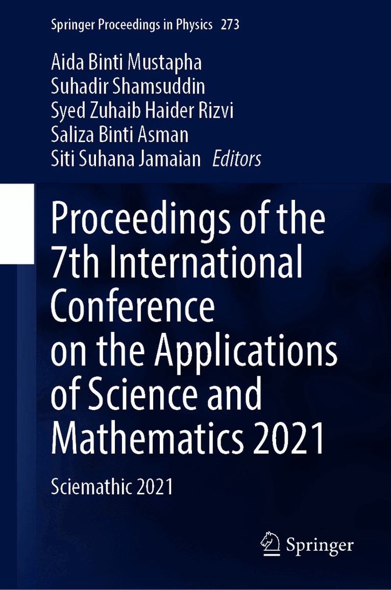 Proceedings of the 7th International Conference on the Applications of Science and Mathematics 2021