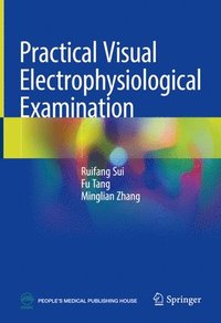 bokomslag Practical Visual Electrophysiological Examination