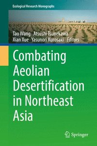 bokomslag Combating Aeolian Desertification in Northeast Asia