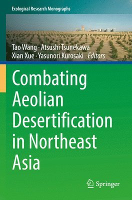 bokomslag Combating Aeolian Desertification in Northeast Asia