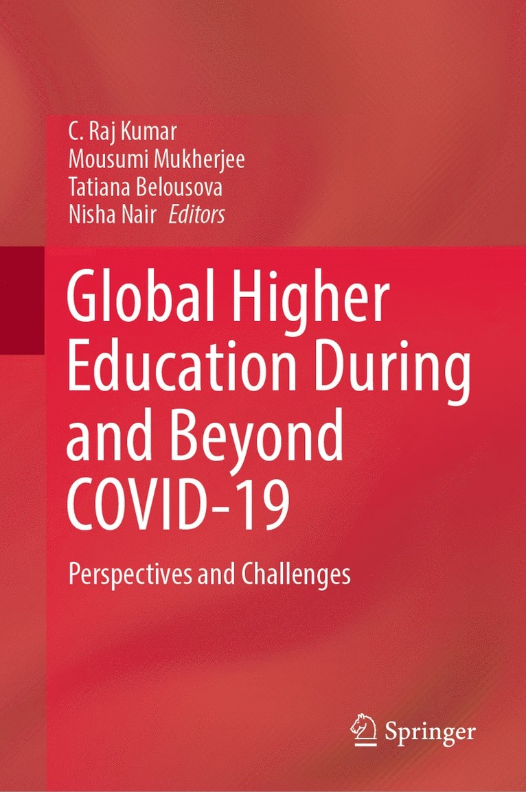 Global Higher Education During and Beyond COVID-19 1