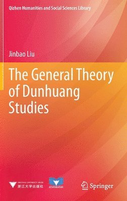 The General Theory of Dunhuang Studies 1