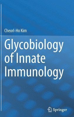 Glycobiology of Innate Immunology