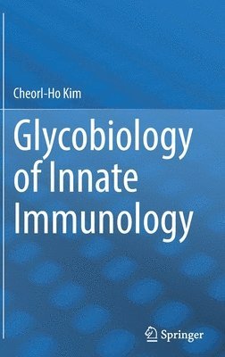 Glycobiology of Innate Immunology 1