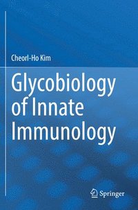 bokomslag Glycobiology of Innate Immunology