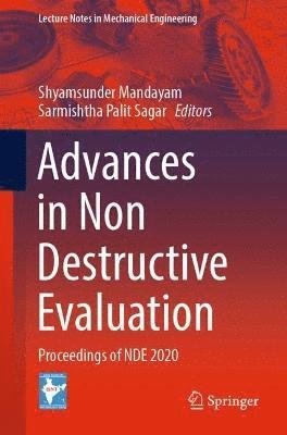 Advances in Non Destructive Evaluation 1