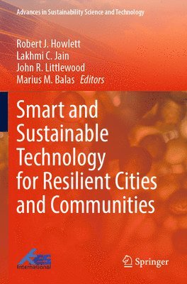 Smart and Sustainable Technology for Resilient Cities and Communities 1