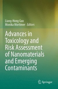 bokomslag Advances in Toxicology and Risk Assessment of Nanomaterials and Emerging Contaminants