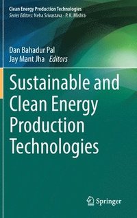 bokomslag Sustainable and Clean Energy Production Technologies