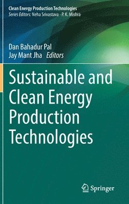 bokomslag Sustainable and Clean Energy Production Technologies