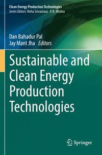 bokomslag Sustainable and Clean Energy Production Technologies
