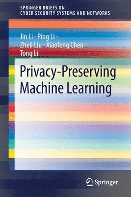 bokomslag Privacy-Preserving Machine Learning