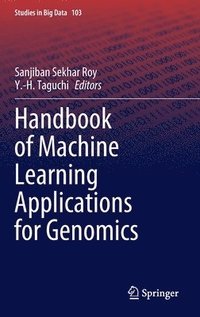 bokomslag Handbook of Machine Learning Applications for Genomics