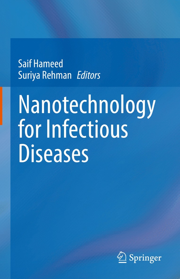 Saif Hameed, Suriya Rehman - Nanotechnology for Infectious Diseases, Inbunden