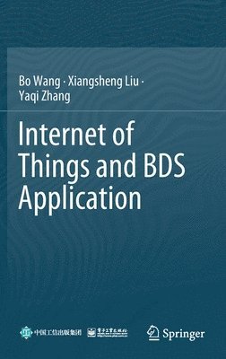 Internet of Things and BDS Application 1