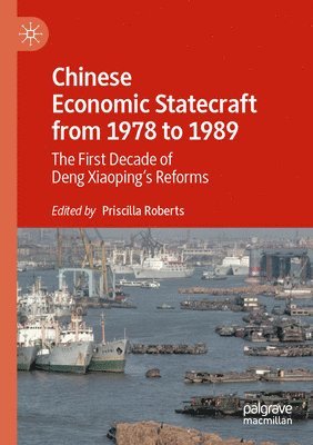 Chinese Economic Statecraft from 1978 to 1989 1