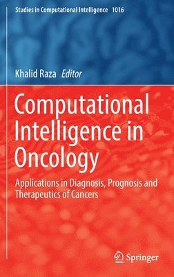 Computational Intelligence in Oncology 1