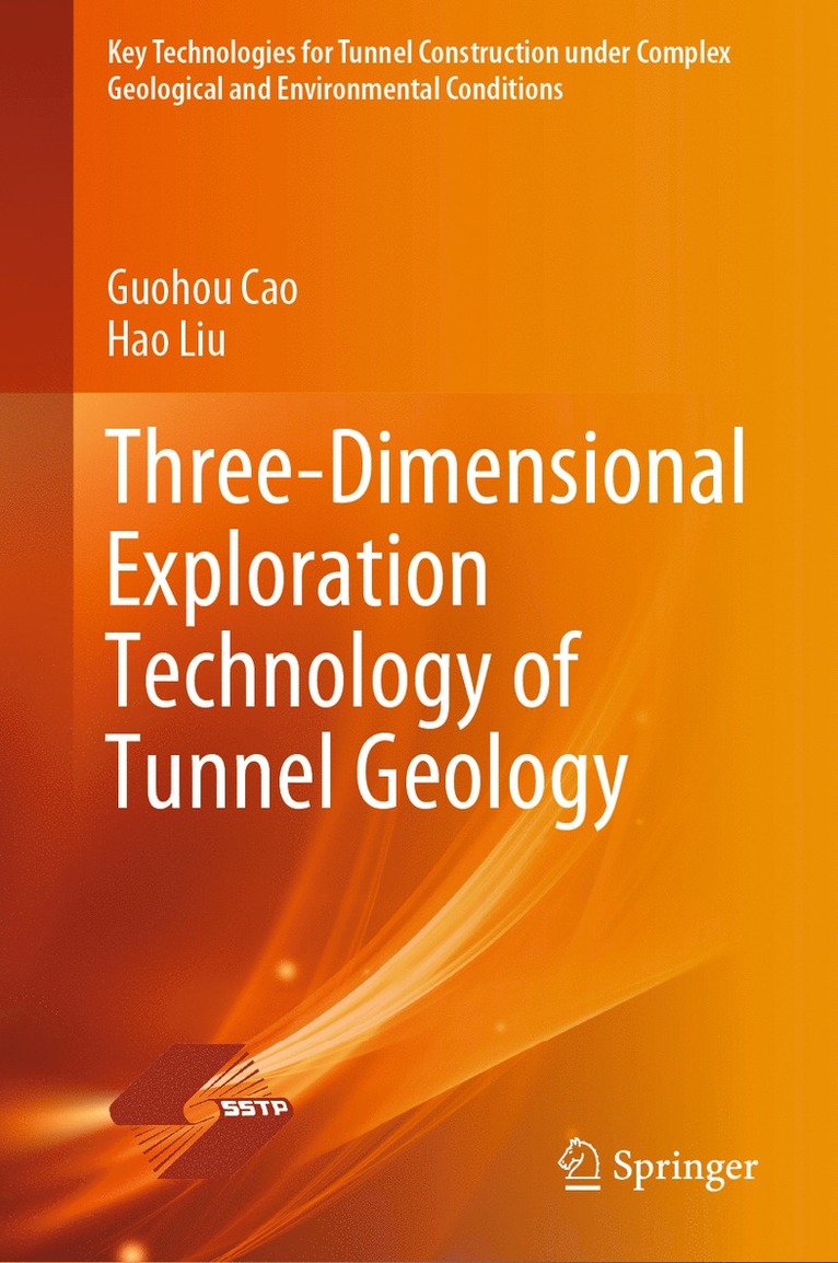 Three-Dimensional Exploration Technology of Tunnel Geology 1