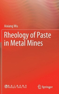 bokomslag Rheology of Paste in Metal Mines