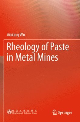 bokomslag Rheology of Paste in Metal Mines